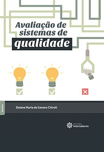 Avaliação de sistemas de qualidade:
