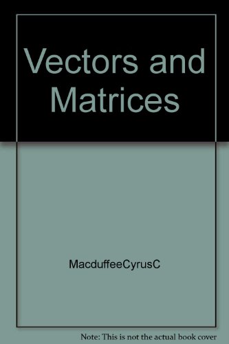 Vectors and matrices (The Carus mathematical mo... B0007FGY0S Book Cover