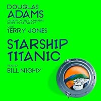 Douglas Adams's Starship Titanic