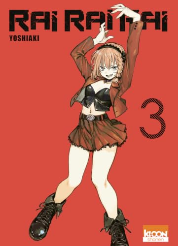Rai Rai Rai — Tome 3