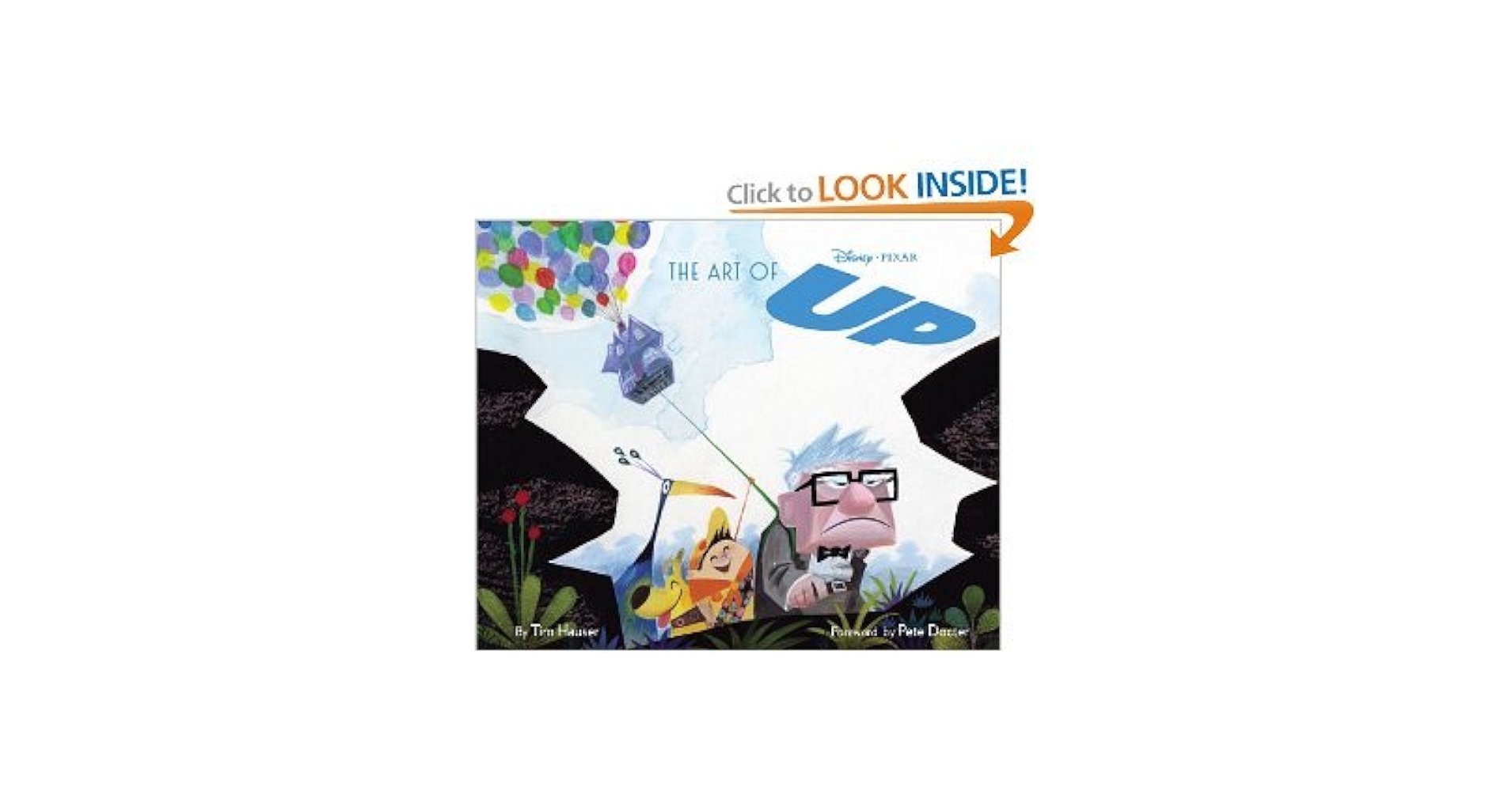 The Art of Up (Pixar Animation) [Hardcover]: Tim Hauser