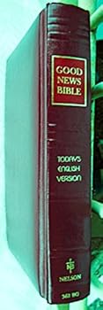 Good News Study Bible: Today's English Version, Burgundy Bonded Leather/#325Bg
