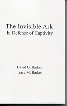 Paperback The Invisible Ark in Defense of Captivity Book