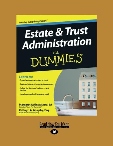Estate & Trust Administration for Dummies