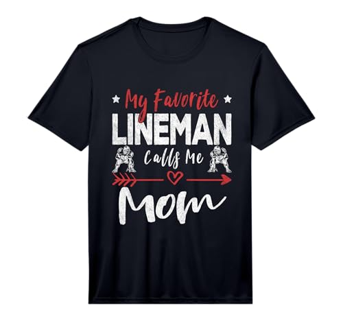 Mens My Favorite Lineman Calls Me Mom Football Player Performance T-Shirt
