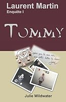 Laurent Martin - Enquête I: Tommy 108206680X Book Cover