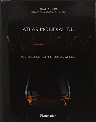 Télécharger Atlas mondial du whisky Livre PDF Gratuit