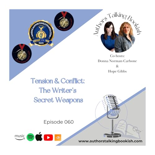 Tension & Conflict: The Writer’s Secret Weapons