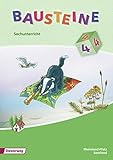  BAUSTEINE Sachunterricht - Ausgabe 2008 für Rheinland Pfalz und das Saarland: Schülerband 4 (BAUSTEINE Sachunterricht: Ausgabe 2008 für Berlin, ... Pfalz, Saarland, Schleswig-Holstein)