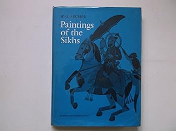 Hardcover Paintings of the Sikhs (Victoria and Albert Museum. Monograph) Book