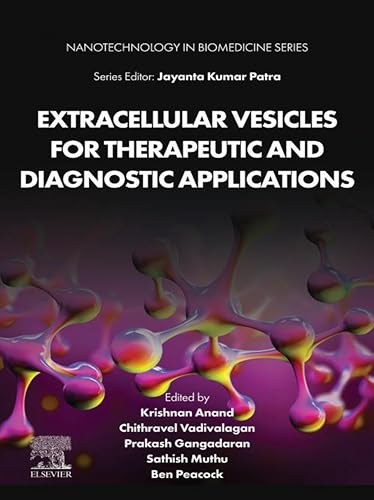 Extracellular Vesicles for Therapeutic and Diagnostic Applications (Nanotechnology in Biomedicine) (