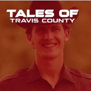 Tales of Travis County Audiobook By Tommy Blackwell cover art