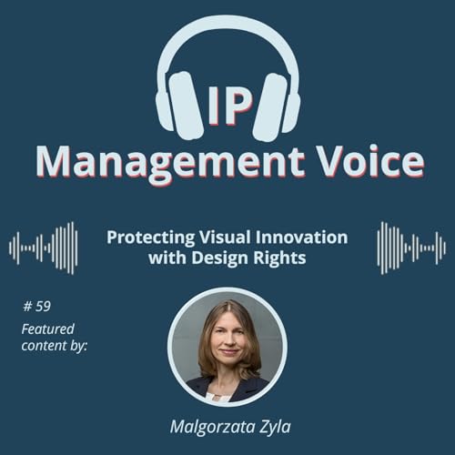 #59 Protecting Visual Innovation with Design Rights cover art
