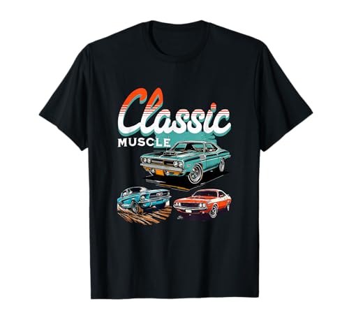 Classic Muscle Cars Retro American Vintage Car Guy Men Women