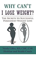 Why Can't I Lose Weight? 1943784876 Book Cover