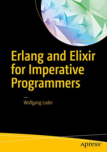 ERLANG and Elixir for Imperative Programmers view 2