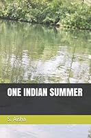 ONE INDIAN SUMMER 1710117761 Book Cover
