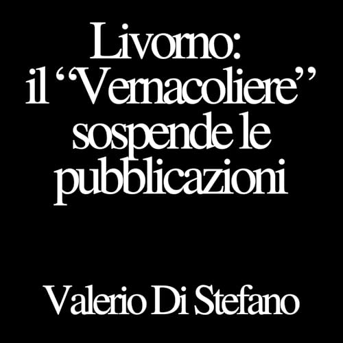 『Livorno. Il "Vernacoliere" sospende le pubblicazioni』のカバーアート
