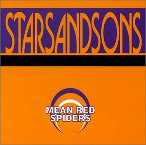 MEAN RED SPIDERS - STARS AND SONS [Audio CD] Mean Red Spiders