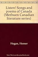 Listen! Songs and Poems of Canada 0458909009 Book Cover
