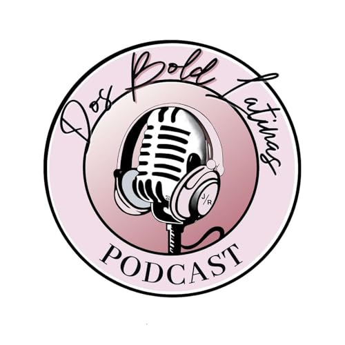 Dos Bold Latinas cover art