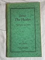 Jesus the Healer B000ML4FBM Book Cover