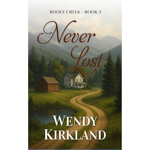 Never Lost Audiobook By Wendy Kirkland cover art