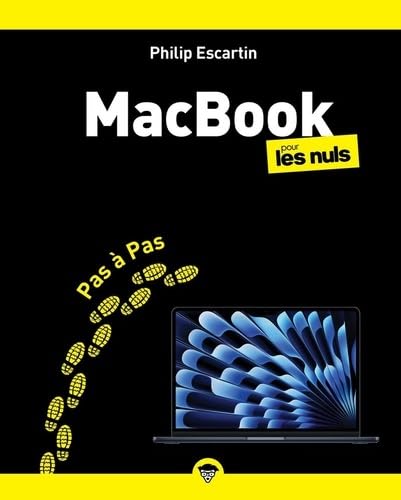 MacBook Pas à pas pour les Nuls - macOS Tahoe, Apple, MacBook, Safari, Finder, Mail, guide pratique illustré