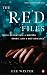 The Red Files