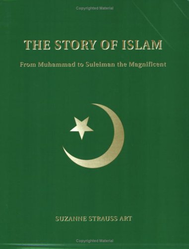 Early Times: The Story of Islam