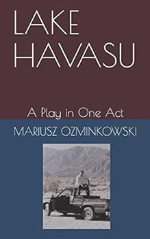Paperback LAKE HAVASU: A Play in One Act Book