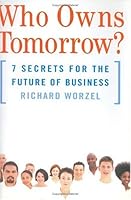 Who Owns Tomorrow 0670043559 Book Cover