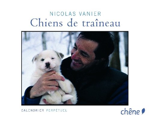 Calendrier perpétuel Chiens de traîneau Calendrier perpétuel Chiens de traîneau