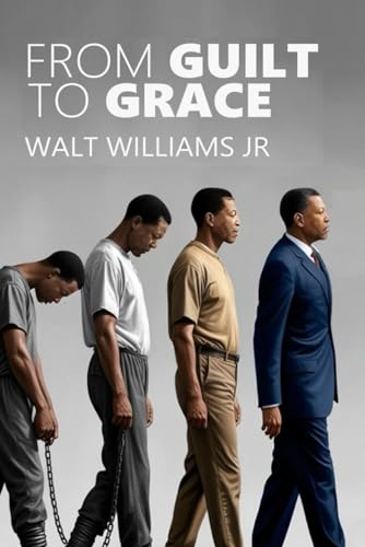 From Guilt to Grace