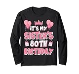 Photo Gallery palloncini it s my sister s 80th birthday 1945 80 years old maglia a manica Photo Gallery palloncini it s my sister s 80th birthday 1945 80 years old maglia a manica