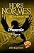 Phoenix (Hors Normes t. 6)