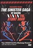 The Sinister Saga of Making 'The Stunt Man' [DVD]