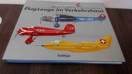 Preisvergleich Produktbild Flugzeuge im Verkehrshaus