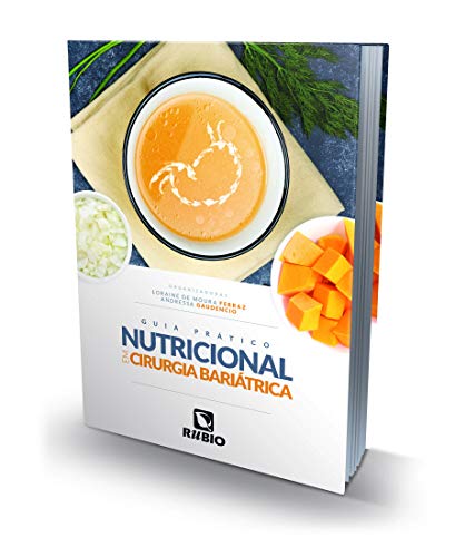 Guia Prático Nutricional em Cirurgia Bariátrica