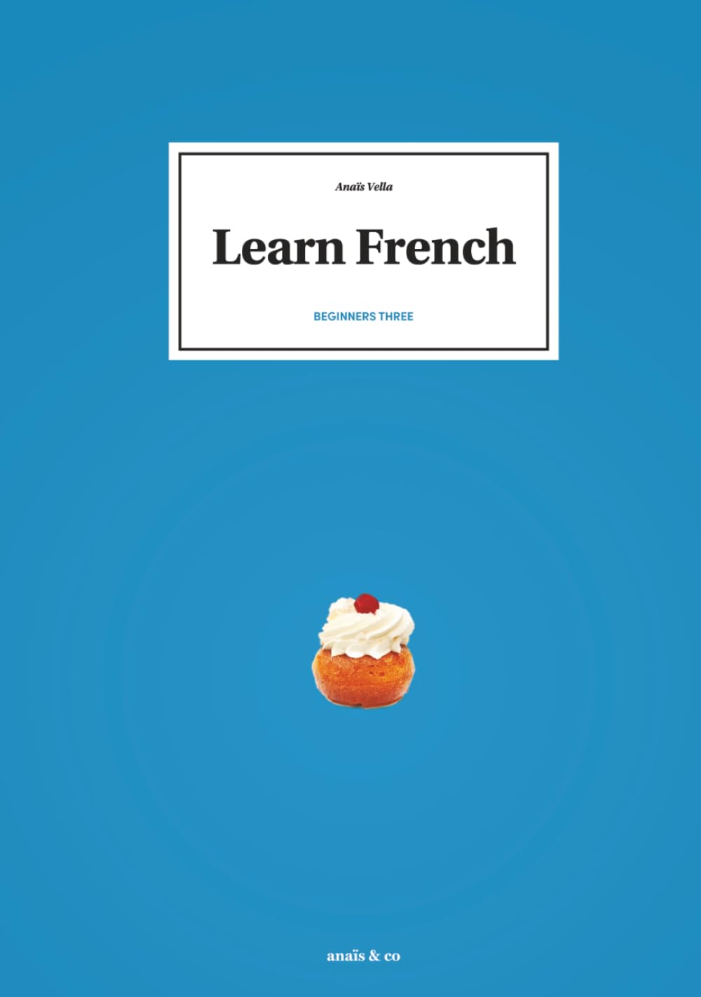 Learn French - Beginners three