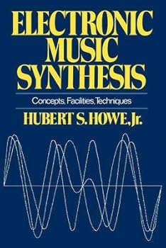 Hardcover Electronic Music Synthesis Book