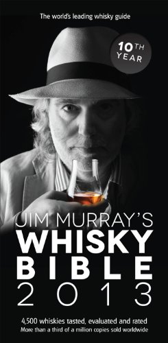 Jim Murray's Whisky Bible 2013 Jim Murray's Whisky Bible 2013