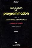  Introduction à la programmation, Tome 1 : Algorithmique et langages