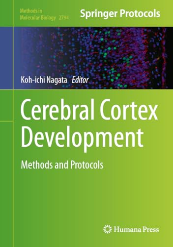 Cerebral Cortex Development: Methods and Protocols view 2