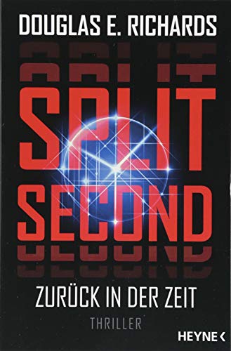 Preisvergleich Produktbild Split Second - Zurück in der Zeit: Roman