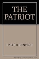 The patriot, B0007E2304 Book Cover