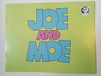 Joe and Moe