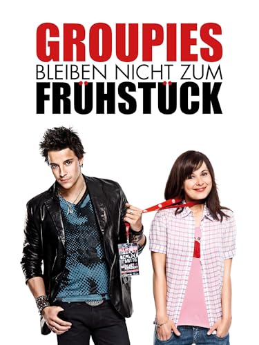 Groupies Bleiben Nicht Zum Fruhstuck