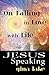 Jesus Speaking: On Falling in Love with Life