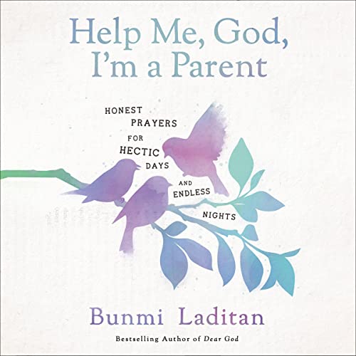 Help Me, God, I'm a Parent by Bunmi Laditan episode artwork